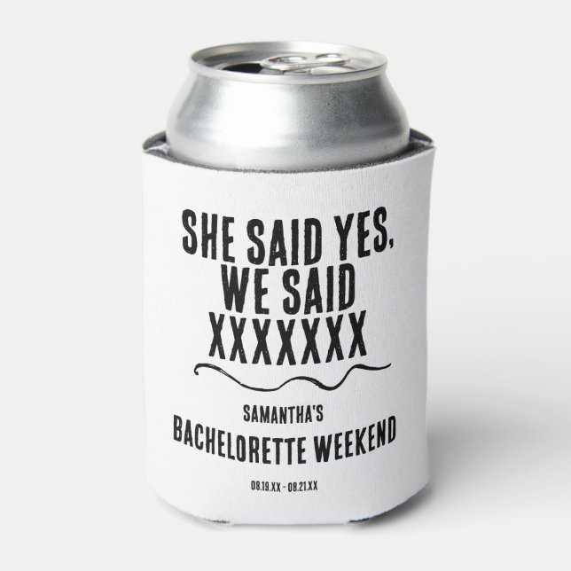 Minimalist Bachelorette Weekend  Can Cooler (Can Front)