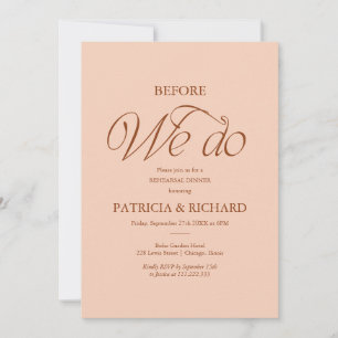 Minimalist Before We Do Rehearsal Dinner Invitation
