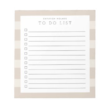 Minimalist Beige Stripe Custom To Do List Notepad by Low_Star_Studio at Zazzle