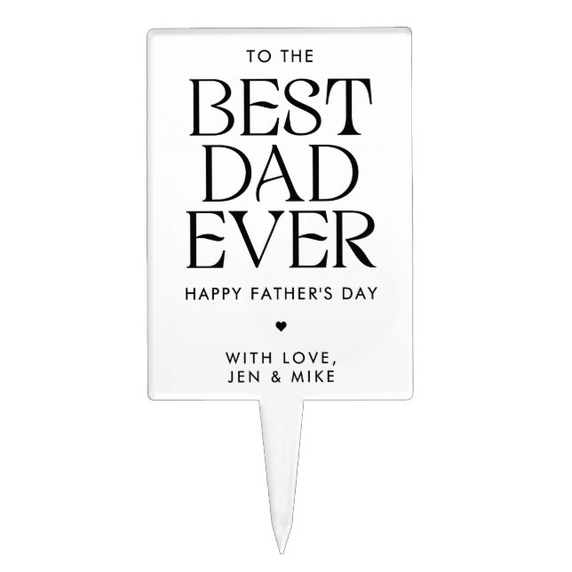 Minimalist Best Dad Ever Modern Father's Day Cake Topper (Front)