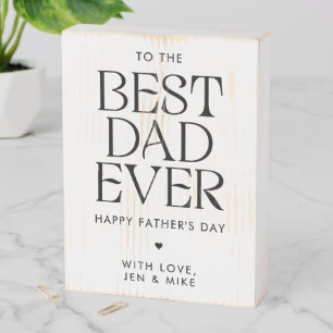 Minimalist Best Dad Ever Modern Father's Day Wooden Box Sign
