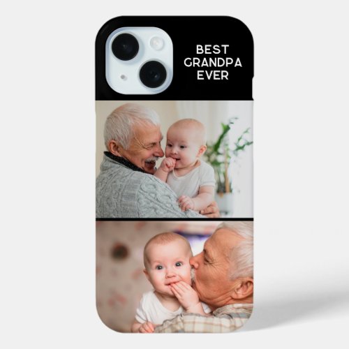 Minimalist Best Grandpa Ever 2 Photo Black iPhone 15 Case