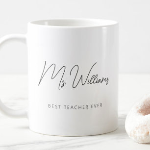 Minimalist Best Teacher Ever Coffee Mug