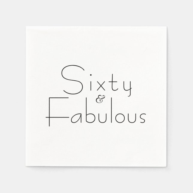 Minimalist Black 60 & Fabulous 60th Birthday Party Napkins (Front)