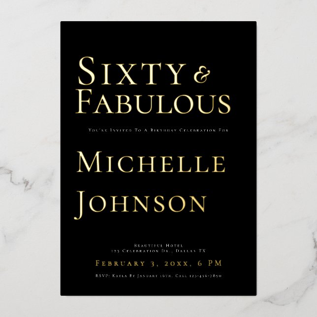 Minimalist Black 60 & Fabulous Birthday Party Foil Invitation (Front)