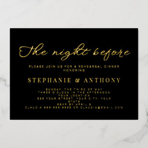 Minimalist Black and Gold The Night Before Wedding Foil Invitation