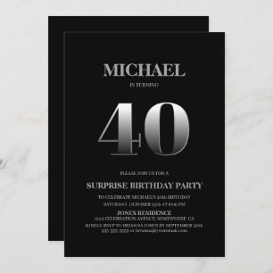 Minimalist Black and Silver Surprise 40th Birthday Invitation