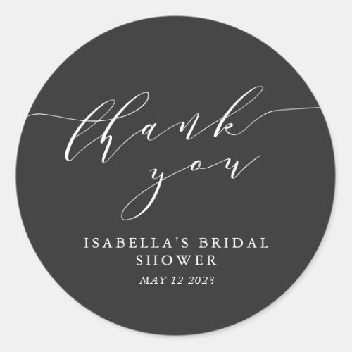 Minimalist Black and White Bridal Shower Thank You Classic Round Sticker