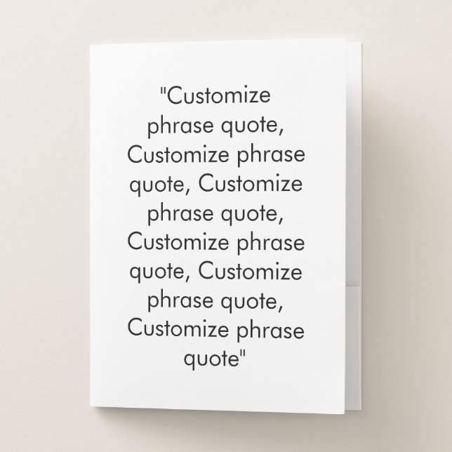 Minimalist black and white custom text phrase pocket folder (Front)