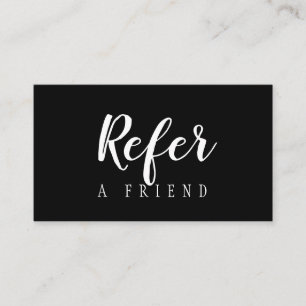 Minimalist Black and White Elegant Script Referral Card
