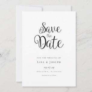 Minimalist Black and White Script Save The Date