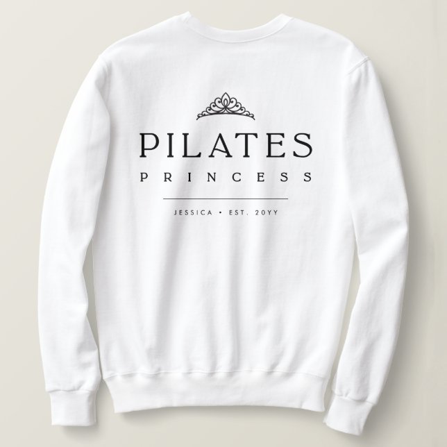Minimalist Black and White Simple Pilates Princess Sweatshirt (Design Back)