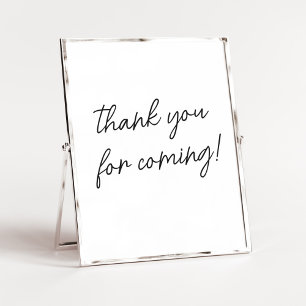 Minimalist Black and White Thank You for Coming Poster