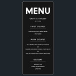 Minimalist Black and white wedding menu card<br><div class="desc">Modern and minimalist: big bold black and white letters,  perfect for the lovers of simplicity. Text color fully customizable.</div>