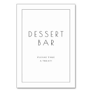Minimalist Black Dessert Bar Sign Table Number