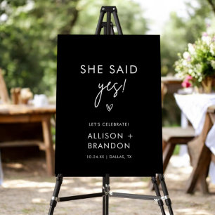 Minimalist Black She Said Yes Engagement Sign