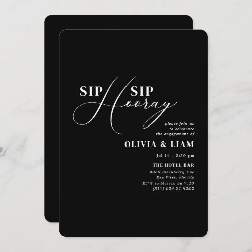 Minimalist Black Sip Sip Hooray Engagement Party Invitation