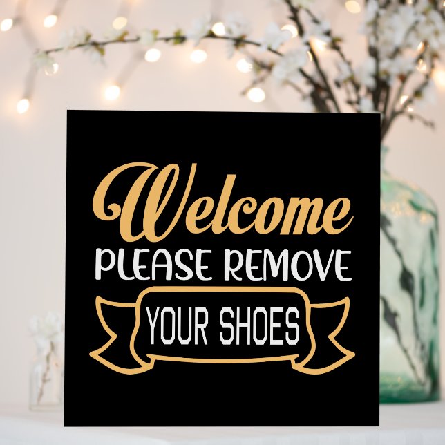 Minimalist Black Welcome Please Remove Your Shoes Foam Board (In Situ (Wedding))