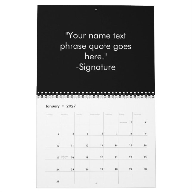 Minimalist black white custom personalized quote calendar (Jan 2027)