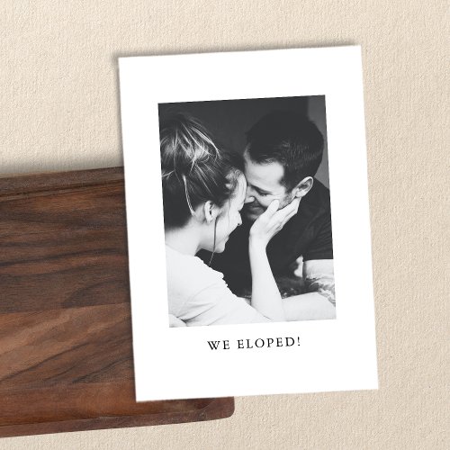 Minimalist Black White Photo We Eloped Party  Invitation