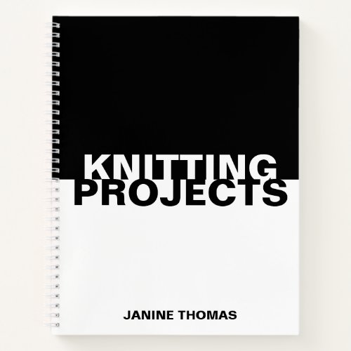 Minimalist Black White Text Knitting Projects  Notebook