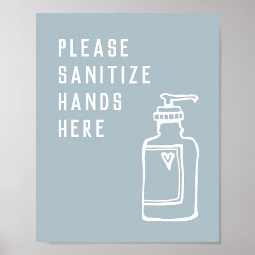Minimalist Blue Sanitize Hands Here Poster
