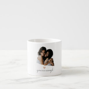 Minimalist Blush Heart – You Are Enough - Espresso Cup