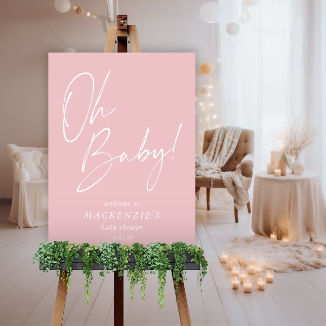 Minimalist Blush Pink Oh Baby Baby Shower Welcome Foam Board (Minimalist Blush Pink "Oh Baby!" Modern Simple Handwritten Script Baby Shower Welcome Sign)