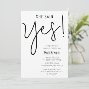 Minimalist Bold She Said Yes Engagement Party Invitation