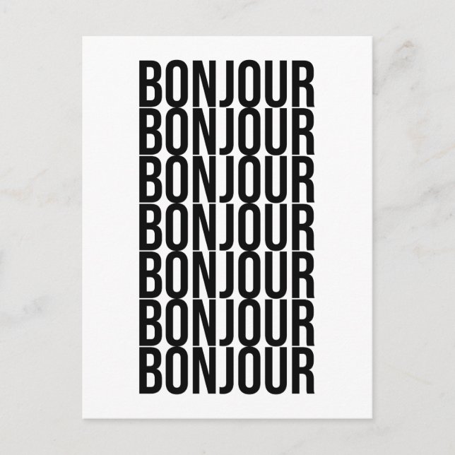 Minimalist Bonjour French Text Design Black White Postcard (Front)