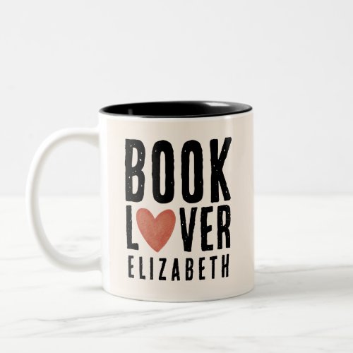 Minimalist Book Lovers Personalized Heart Two_Tone Coffee Mug
