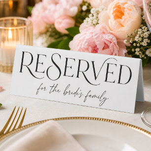 Minimalist Bride Family Reserved Sign