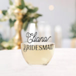 Minimalist Bridesmaid or Maid of honor Stemless Wine Glass<br><div class="desc">For your bridesmaids,  maid of honor or other members of your bridal party to celebrate at your bridal shower,  bachelorette party,  rehearsal dinner,  wedding reception and other wedding events. Personalize with her name.</div>
