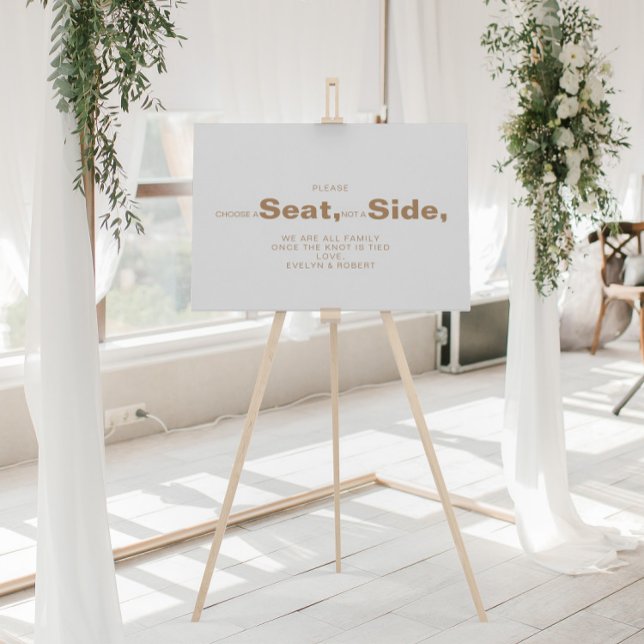 Minimalist Brown Choose a Seat Not a Side Wedding Poster (Creator Uploaded)