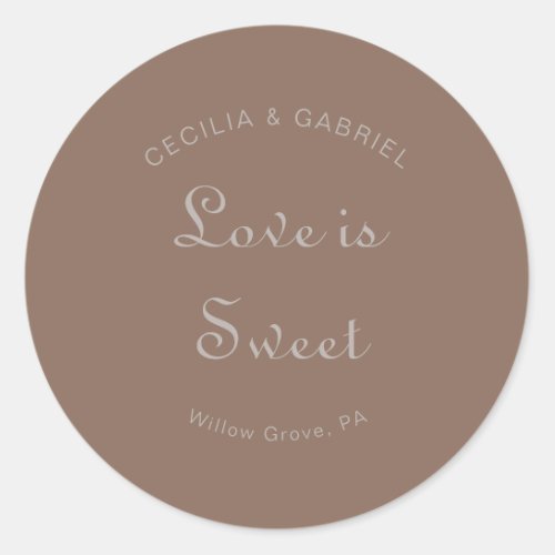 Minimalist Brown Evening Wedding Love is Sweet   Classic Round Sticker