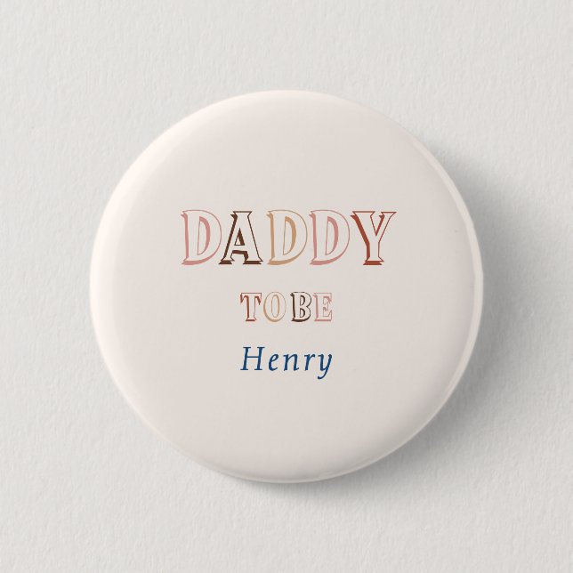 Minimalist Brown Modern Gender Neutral Daddy-to-be Button (Front)