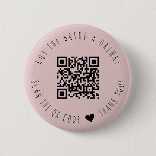 Minimalist Buy The Bride A Drink QR Code Button