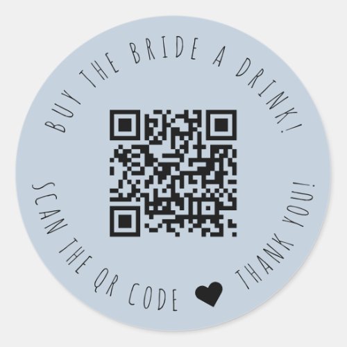 Minimalist Buy The Bride A Drink QR Code Classic Round Sticker