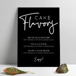 Minimalist Cake Flavors Menu Simple Black Modern Poster<br><div class="desc">Minimalist cake flavor menu with a space for your flavor names for each tier - three tiers are included but you can add or remove flavors as you need to. This simple black and white wedding cake menu features a trendy script font and is perfect to create elegant cake flavors...</div>