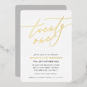 MINIMALIST Calligraphy chic 21st birthday gold Foil Invitation