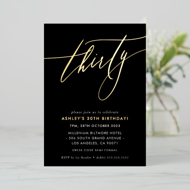 MINIMALIST Calligraphy chic 30th birthday gold Foil Invitation (Standing Front)