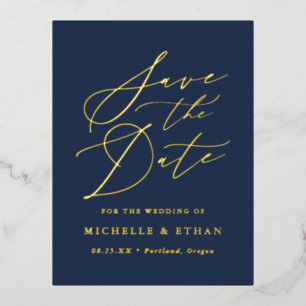 Minimalist Calligraphy Script Save the Date Foil Invitation Postcard