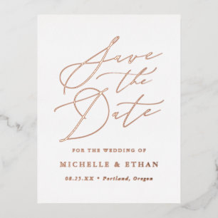 Minimalist Calligraphy Script Save the Date Foil Invitation Postcard