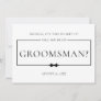Minimalist Chic Black  Asking Groomsman Proposal Invitation