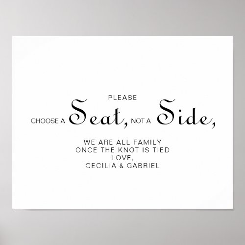 Minimalist Choose a Seat Not a Side Wedding  Poster