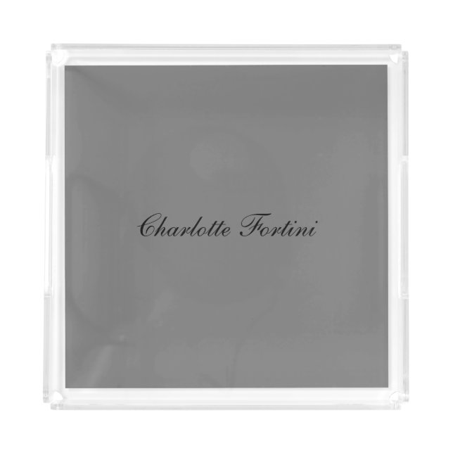 Minimalist Classical Handwriting Script Name Gray Acrylic Tray (Front)