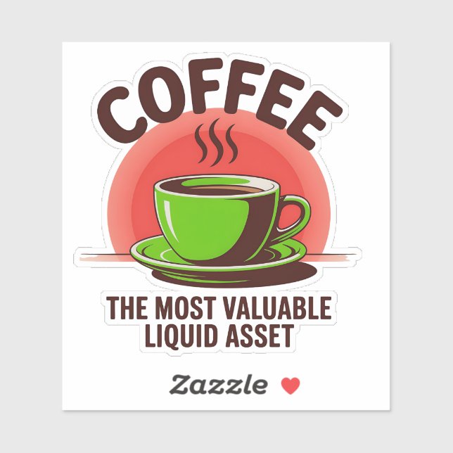 Minimalist Coffee Asset Humor Sticker (Sheet)