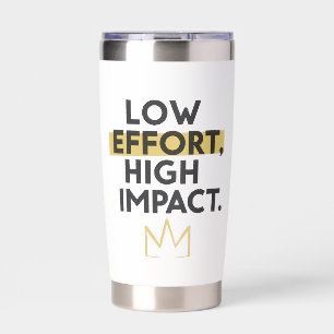 Minimalist Crown "Low Effort High Impact" Insulated Tumbler