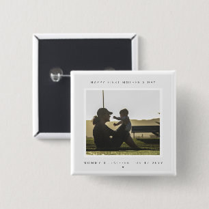 Minimalist Custom Photo First Mother's Day Modern Button
