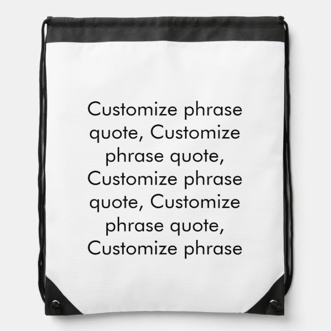 Minimalist custom phrase quote monogram elegant drawstring bag (Front)